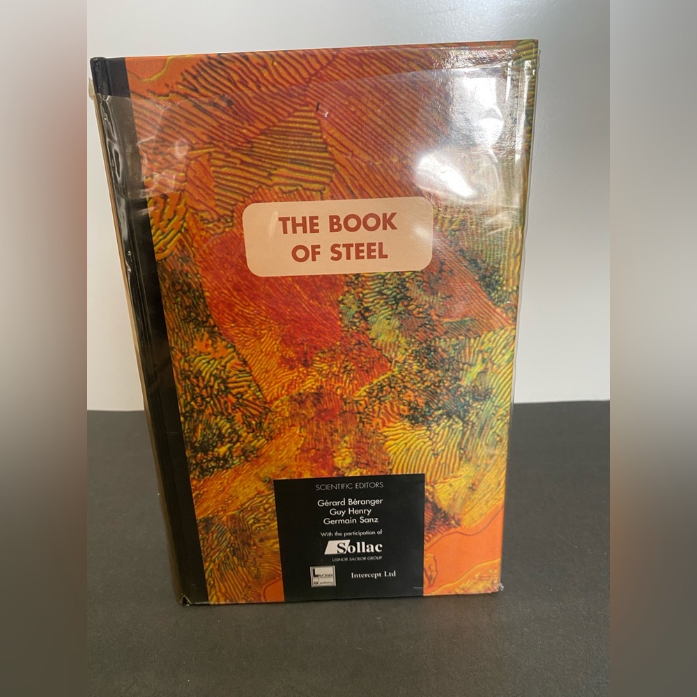 The Book Of Steel Scientific Editors Beranger Henry Sanz Sollac Intercept LTD